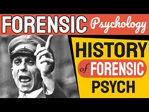 History of Forensic Psychology - Historical Benchmarks Dates in Forensic Psychology