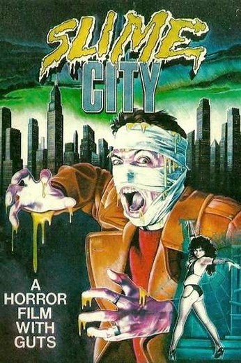 Slime City (1988) - Movie
