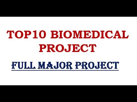TOP 10 Biomedical Project With Source Code | TOP10 Image Processing Project TOP10 Final Year Project