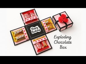 DIY Exploding Chocolate Box | Cute Birthday Gift Idea | Handmade Surprise Gift