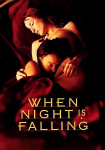 When Night Is Falling streaming: where to watch online?