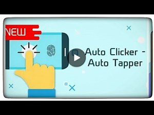 Auto Clicker - Auto Tapper Smart way to click with specific interval time via