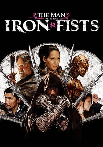 The Man With the Iron Fists