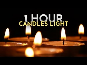 1 Hour of Candlelight | Relaxing Candle Screensaver with Flickering Flame