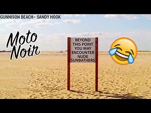 Gunnison Beach Day : Part 2 _ Nude Beach in New Jersey? Funny times on the XSR700!
