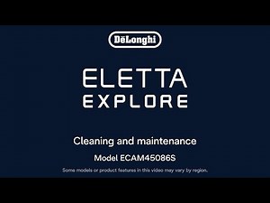 How to Clean and Maintain your De’Longhi Eletta Explore Espresso Machine