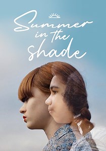 Regarder Summer in the Shade en streaming complet