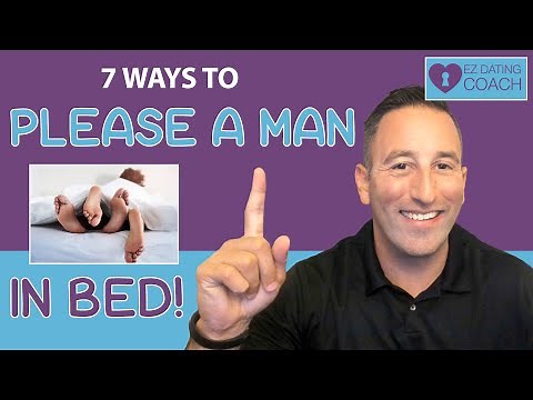 7 Ways to Please a Man In Bed!