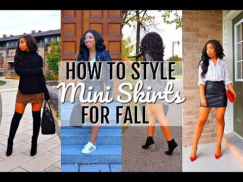 HOW TO WEAR THE MINI SKIRT | Fall Lookbook + 6 Outfit Ideas + How to Style
