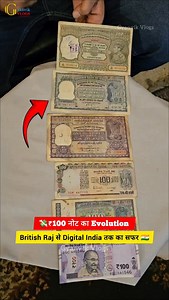 5.5K views · 2.3K reactions |  Indian Currency Evolution! | ₹100 नोट के पीछे छुपे Facts 勞 #100rs #currency #evolution #collection #rare | Gyanvik History | Facebook