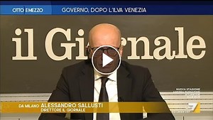 Alessandro Sallusti e le grane del governo: "L'esecutivo va avanti, chi se ne frega! Devono andare avanti TAV, ILVA e Mose!"