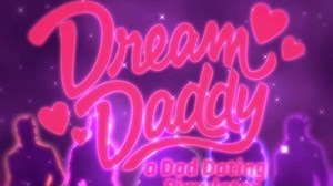 Dream Daddy - Teaser Trailer