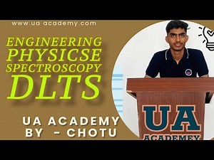 deep level transeint spectroscopy (dlts)engineering physics by chotu