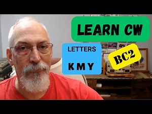 How to Learn CW / Video #1 Group 2 / Letters K M Y
