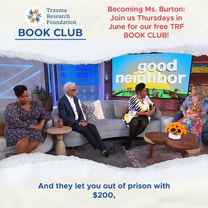When Susan Burton left prison, she had so little to her name, and through hard work, she found a new way to live. Burton has inspired many to find their 'new way to live.' Be a part of the week one discussion on Becoming Ms. Burton: From Prison to Recovery to Leading the Fight for Incarcerated Women at 4:00 p.m. EDT today! Learn more and register FREE here: https://traumaresearchfoundation.org/lp/trf-book-club-2023/ This week's session focuses on the first nine chapters, Family and Early Life. S