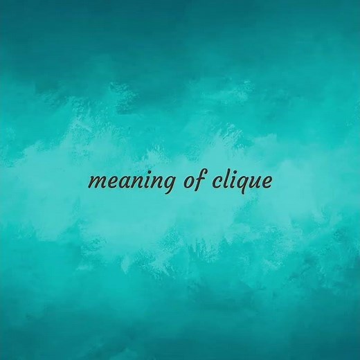 Clique | meaning of Clique