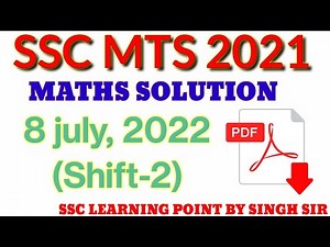 SSC MTS 2021 (8 JULY, 2022. 2nd shift) Maths Solution|| MTS Solved Paper by Singh Sir.
