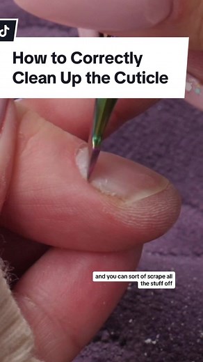 How to Correctly Clean Up the Cuticle