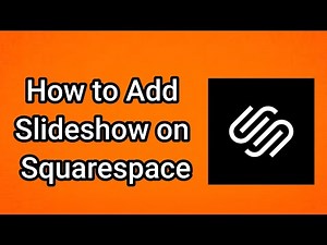 How to Add Slideshow on Squarespace (2025)