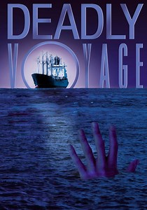 Deadly Voyage streaming: where to watch online?