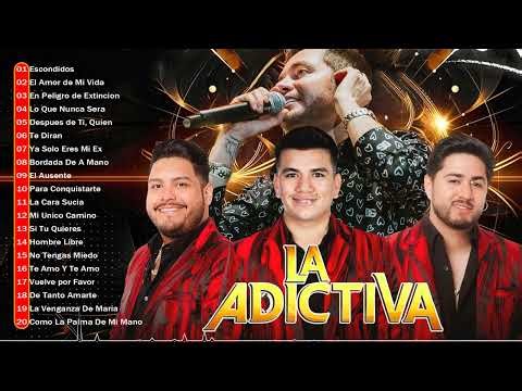 La Adictiva Mix Romanticas - La Adictiva Los Mejores Exitos 2025 - Éxitos Mix Lo Más Romantico