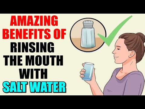 BENEFITS OF RINSING THE MOUTH WITH SALT WATER