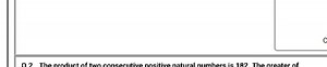 The product of two consecutive positive natural numbers is 182.... | Filo
