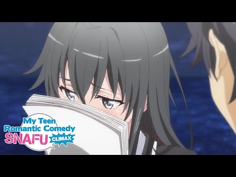I Love You | My Teen Romantic Comedy SNAFU Climax!