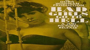 ASA 🎥📽🎬 Bad Girls Go To Hell (1965) a film directed by Doris Wishman with Gigi Darlene, Charles E. Mazin, Sam Stewart, Gertrude Cross, Alain Feinstein