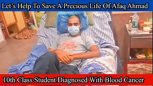 A Young Boy 16 Years Of Age from #Wangam Kokernag, who was a 10th class student and healthy just yesterday, is now battling blood cancer in the hospital. His mother’s tears tell the story of this sudden tragedy. We request everyone to come forward and help save his life. Account Details: Account Number: 0759040100000411 Account Name: Abdul Hameed Teli IFSC: JAKA0WANDAL #help #bloodcancersupport #WANGAM #Kokernag #Kashmir @top fans Omar Abdullah Manoj Sinha Miss Sakina Itoo-NC Noorabad Helping Ha