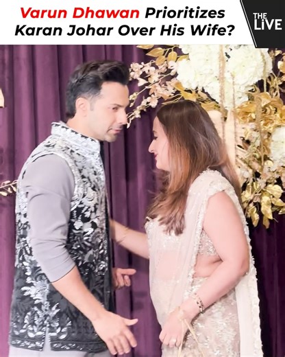 Varun Dhawan Prioritizes Karan Johar Over His Wife? When Karan Johar walks in at Manish Malhotra's Diwali Bash, Varun Dhawan leaves his wife Natasha Dalal alone and rushes to greet him. | The Live
