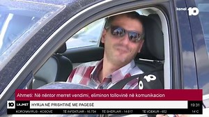 Hyrja në Prishtinë me pagesë Ahmeti: Në nëntor merret vendimi, eliminon tollovinë në komunikacion | Kanal10
