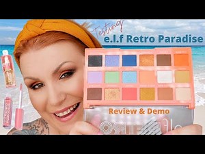 TESTING NEW ELF RETRO PARADISE MAKEUP + A FEW OTHER ELF PRODUCTS - REVIEW & DEMO