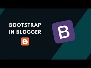 How To Use Bootstrap In A Blogger Website