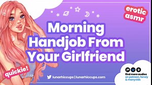 ASMR | Giving You a Handjob And Eating Your Cum Before You Leave for Work (Audio Roleplay GFE)