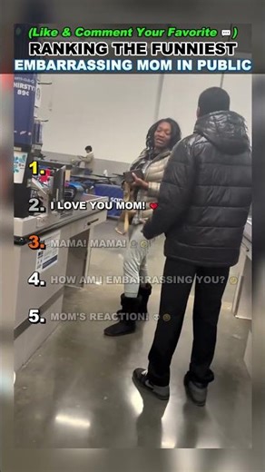 Ranking the Funniest Embarrassing Mom in Public 😂😅#fyp #parents #prank #funny #embarrassing