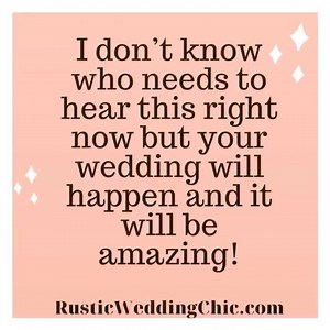 Always stay positive!! | Rustic Wedding Chic