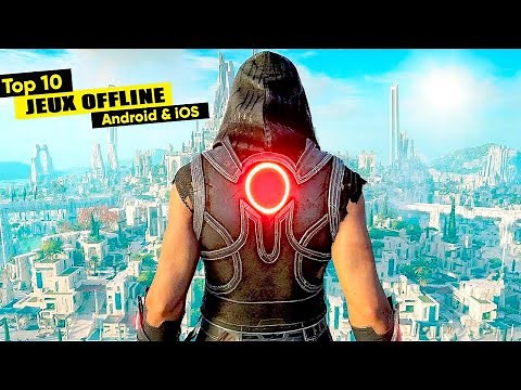 TOP 10 Jeux OFFLINE Mobile sans Wifi et sans Internet AOUT 2022