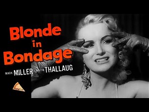 Blonde in Bondage (1957) SWEDE UNDERWORLD