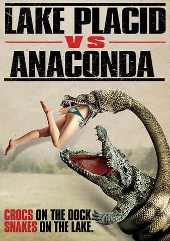 Lake Placid vs. Anaconda
