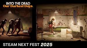 9.2K views · 129 reactions |  Steam Next Fest Demo Update  We're excited to announce that Into the Dead: Our Darkest Days will be taking part in this February's Steam Next Fest, and we're updating the demo to mark the occasion. Demo update live: 19 February PST Steam Next Fest: 24 February – 3 March PST Early Access: Q2 2025 | Into the Dead | Facebook