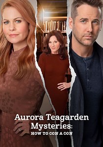 Aurora Teagarden Mysteries: How to Con a Con - streaming