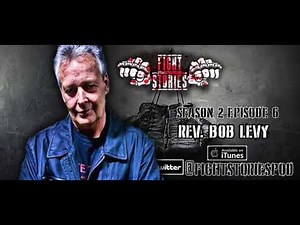 Fight Stories - How Rev Bob Levy Got on The Howard Stern Show