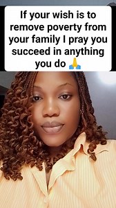 If your wish is to remove poverty from your family I pray you succeed in anything you do 🙏 | Grace Williams