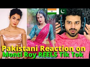 Pakistani React on Indian Monti Roy REELS and TIKTOK VIDEOS | Reaction Vlogger