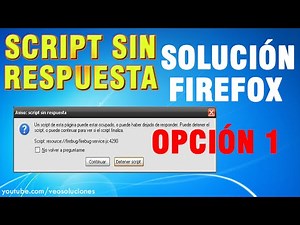 Mozilla Firefox | Script sin respuesta (cómo solucionarlo) 1/2