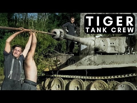 Tiger Tank Crew - Life inside the German Heavy Tank ('42 - '45)