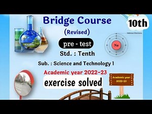 science 1 bridge course pre-test | class 10th | All exercise solved | setu Abhyas 2022 - 23