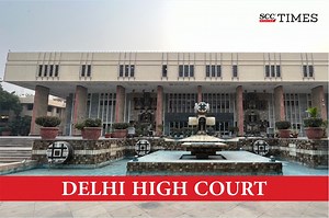 Delhi High Court issues urgent directions for rape victims seeking abortion beyond 24 weeks after hospital delays care to 15-year-old