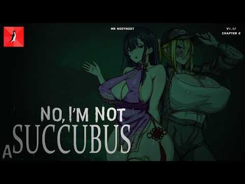 No, I'm Not a Succubus v1.1 Walkthrough - Mr NootNoot
